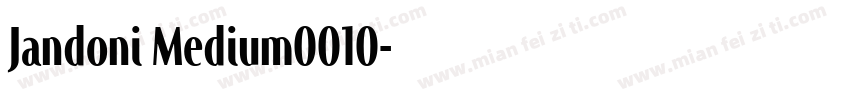 Jandoni Medium0010字体转换